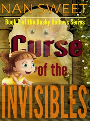 cover image of The Curse of the Invisibles (Dusky Hollows